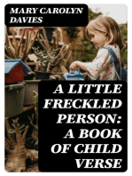 A Little Freckled Person: A Book of Child Verse