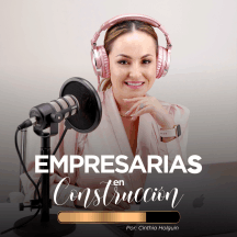 Empresarias en Construcción