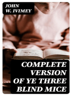 Complete Version of ye Three Blind Mice