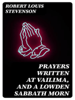 Prayers Written At Vailima, and A Lowden Sabbath Morn