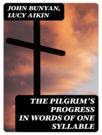 The Pilgrim's Progress in Words of One Syllable