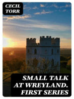 Small Talk at Wreyland. First Series