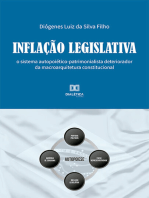 Inflação Legislativa: o sistema autopoiético-patrimonialista deteriorador da macroarquitetura constitucional