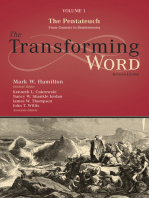 The Transforming Word Series, Volume 1: The Pentateuch: From Genesis to Deuteronomy