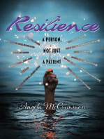 Resilience: A Person, Not Just a Patient