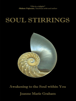 Soul Stirrings: Awakening to the Soul Within You