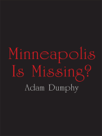 Minneapolis Is Missing?