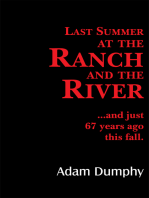 Last Summer at the Ranch and the River