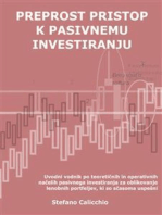 Preprost pristop k pasivnemu investiranju: Uvodni vodnik po teoretičnih in operativnih načelih pasivnega investiranja za oblikovanje lenobnih portfeljev, ki so sčasoma uspešni