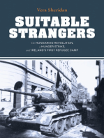 Suitable Strangers: The Hungarian Revolution, a Hunger Strike, and Ireland's First Refugee Camp
