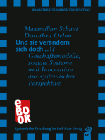 Und sie verändern sich doch …!?: Geschäftsmodelle, soziale Systeme und Innovation aus systemischer Perspektive