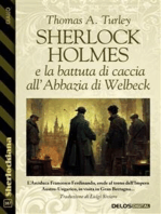 Sherlock Holmes e la battuta di caccia all’Abbazia di Welbeck