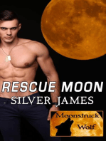 Rescue Moon: Moonstruck Wolf, #4