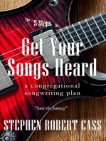 The 5 Steps to Get Your Songs Heard: A Congregational Songwriting Plan