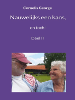 Nauwelijks een kans