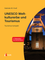 UNESCO Weltkulturerbe und Tourismus: Tourismus kompakt