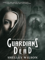 Guardians of the Dead: The Guardians, #1