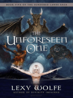The Unforeseen One: The Sundered Lands Saga, #5