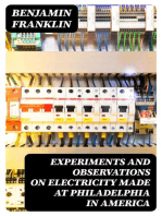 Experiments and Observations on Electricity Made at Philadelphia in America