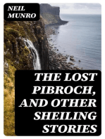 The Lost Pibroch, and other Sheiling Stories