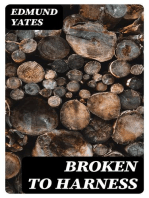 Broken to Harness: A Story of English Domestic Life