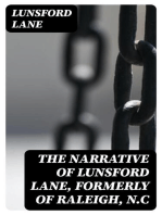 The Narrative of Lunsford Lane, Formerly of Raleigh, N.C