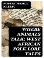 Where Animals Talk: West African Folk Lore Tales