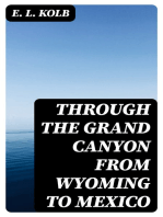 Through the Grand Canyon from Wyoming to Mexico