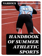 Handbook of Summer Athletic Sports: Comprising: Walking, Running, Jumping, Hare and Hounds, Bicycling, Archery, Etc