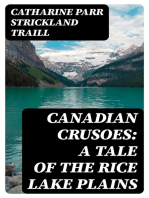 Canadian Crusoes: A Tale of the Rice Lake Plains