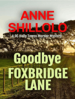 Goodbye Foxbridge Lane: A Port Alma Murder Mystery