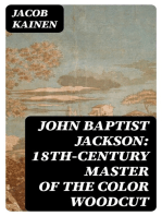 John Baptist Jackson: 18th-Century Master of the Color Woodcut