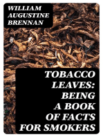 Tobacco Leaves: Being a Book of Facts for Smokers