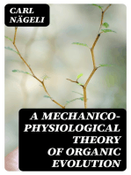 A Mechanico-Physiological Theory of Organic Evolution