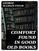 Comfort Found in Good Old Books