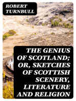 The Genius of Scotland; or, Sketches of Scottish Scenery, Literature and Religion