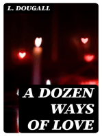 A Dozen Ways Of Love