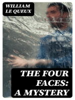 The Four Faces: A Mystery