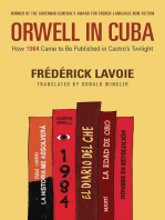 Orwell in Cuba: How 1984 Came to Be Published in Castro’s Twilight