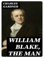 William Blake, the Man
