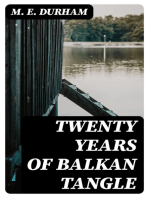 Twenty Years of Balkan Tangle