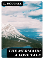 The Mermaid: A Love Tale