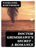 Doctor Grimshawe's Secret — a Romance