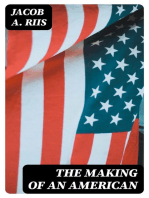 The Making of an American