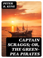 Captain Scraggs; Or, The Green-Pea Pirates