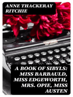 A Book of Sibyls: Miss Barbauld, Miss Edgeworth, Mrs Opie, Miss Austen