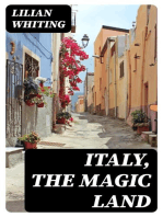 Italy, the Magic Land