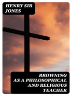 Browning as a Philosophical and Religious Teacher