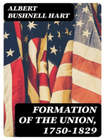 Formation of the Union, 1750-1829