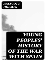 Young Peoples' History of the War with Spain